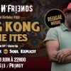 affiche Sound' N Friends Special - King Kong & Irie Ites